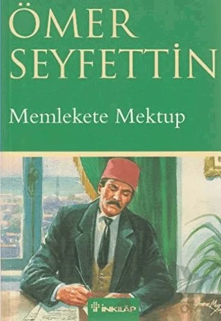 Memlekete Mektup – Ömer Seyfettin – İnkılap Kitabevi kitap kapağı