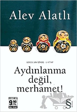 Aydınlanma Değil, Merhamet! – Alev Alatlı – Everest Yayınları kitap kapağı
