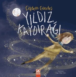 Yıldız Kaydırağı – Çiğdem Gündeş – Altın Kitaplar kitap kapağı
