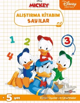Disney Eğitsel Çıkartmalı Alıştırma Kitabım Sayılar – Gökçe Demir – Beta Kids kitap kapağı