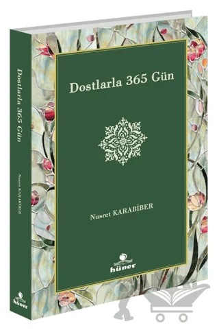 Dostlarla 365 Gün – Nusret Karabiber – Hüner Yayınevi kitap kapağı