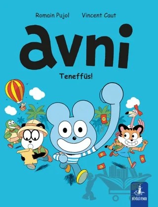 Avni Teneffüs! – Romain Pujol, vincent caut – Büyülü Fener Yayınları kitap kapağı