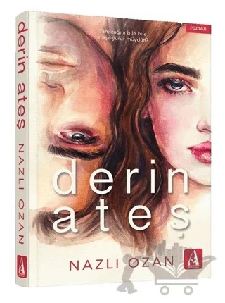 Derin Ateş – Nazlı Ozan – Arunas Yayıncılık kitap kapağı