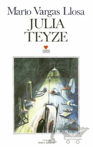 Julia Teyze – Mario Vargas Llosa – Can Yayınları kitap kapağı