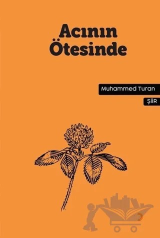 Acının Ötesinde – Muhammed Turan – Cinius Yayınları kitap kapağı