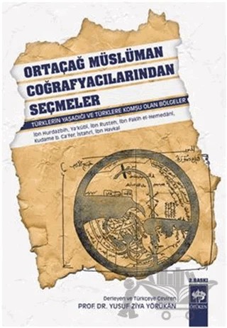 Ortaçağ Müslüman Coğrafyacılarından Seçmeler – Yusuf Ziya Yörükan – Ötüken Neşriyat kitap kapağı