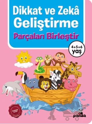 Dikkat Ve Zeka Geliştirme - Parçaları Birleştir – Kolektif – Beyaz Panda Yayınları kitap kapağı