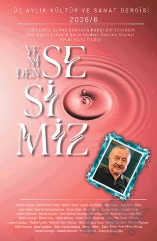 Yeniden Sesimiz - Üç Aylık Kültür ve Sanat Dergisi 6. Sayı – Yeniden Sesimiz Dergisi kitap kapağı