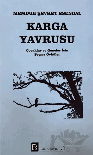 Karga Yavrusu – Memduh Şevket Esendal – Runa Yayınevi kitap kapağı