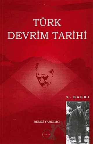 Türk Devrim Tarihi – Remzi Yardımcı – Maya Akademi Yayınları kitap kapağı