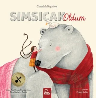 Sımsıcak Oldum – Ghazaleh Bigdelou – Mecaz Çocuk kitap kapağı