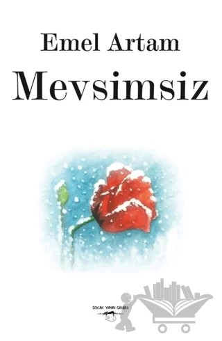 Mevsimsiz – Emel Artam – Sokak Kitapları Yayınları kitap kapağı