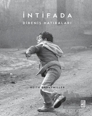 İntifada – Keith Dannemiller – Ketebe Yayınları kitap kapağı