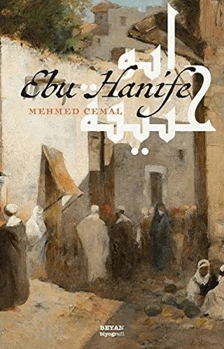 Ebu Hanife – Mehmet Cemal – Beyan Yayınları kitap kapağı