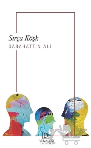 Sırça Köşk – Sabahattin Ali – Dekalog Yayınları kitap kapağı