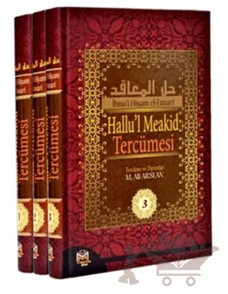 Hallu'l Meakid Tercümesi - 3 Cilt Takım – İbn-i Hişam el-Ensari – Mütercim Kitap kitap kapağı