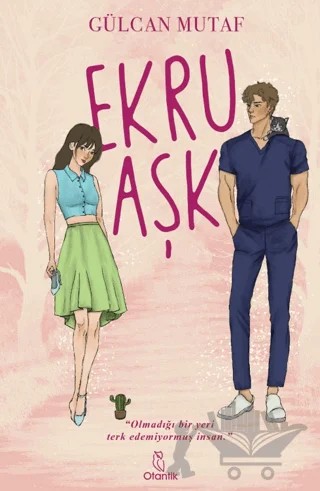 Ekru Aşk – Gülcan Mutaf – Otantik Kitap kitap kapağı