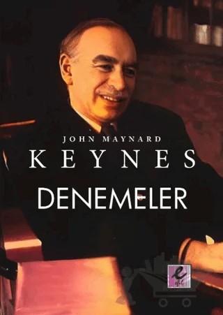 Denemeler – John Maynard Keynes – Efil Yayınevi kitap kapağı