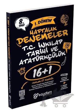 8. Sınıf LGS T.C. İnkılap Tarihi Ve Atatürkçülük 1. Dönem 16+1 Haftalık Kazanım Denemeleri – Kolektif – Saydam Yayınları kitap kapağı