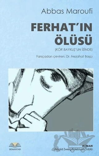 Ferhat'ın Ölüsü – Abbas Maroufi – Demavend Yayınları kitap kapağı