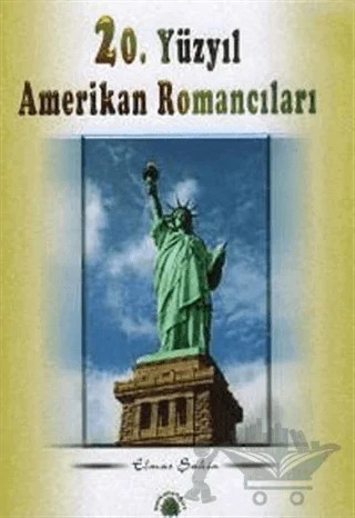 20. Yüzyıl Amerikan Romancıları – Elmas Şahin – Salkımsöğüt Yayınları kitap kapağı
