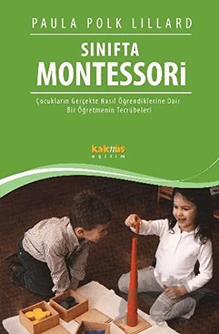 Sınıfta Montessori – Paula Polk Lillard – Kaknüs Yayınları kitap kapağı
