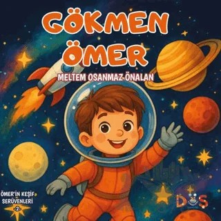 Gökmen Ömer – Meltem Osanmaz Önalan – Düş Kurguları Çocuk kitap kapağı