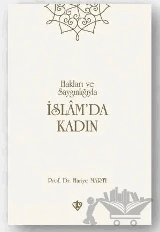 İslam'da Kadın – Huriye Martı – Türkiye Diyanet Vakfı Yayınları kitap kapağı