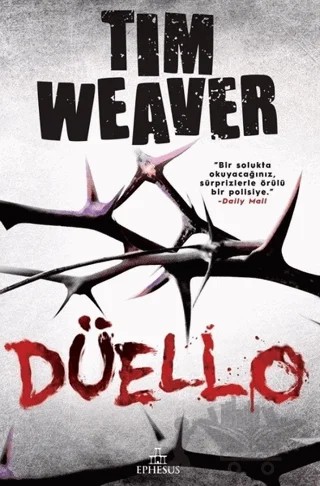 Düello – Tim Weaver – Ephesus Yayınları kitap kapağı