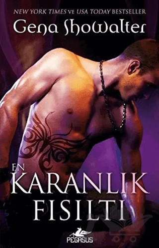 En Karanlık Fısıltı – Gena Showalter – Pegasus Yayınları kitap kapağı