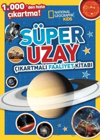 National Geographic Kids Süper Uzay Çıkartmalı Faaliyet Kitabı – Kolektif – Beta Kids kitap kapağı