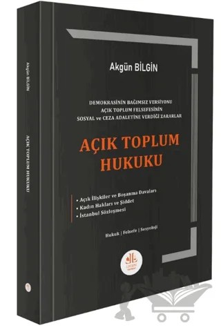Açık Toplum Hukuku – Akgün Bilgin – Legem Yayınevi kitap kapağı