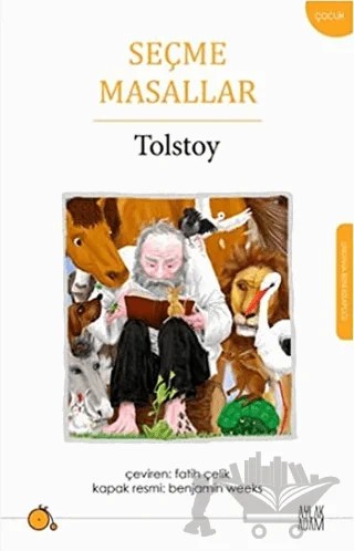 Seçme Masallar – Lev Nikolayeviç Tolstoy – Aylak Adam Kültür Sanat Yayıncılık kitap kapağı