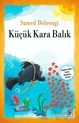 Küçük Kara Balık – Samed Behrengi – Parodi Yayınları kitap kapağı