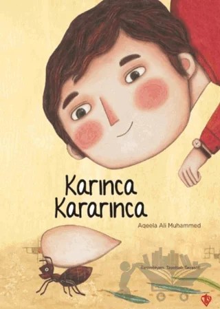 Karınca Kararınca – Aqeela Ali Muhammed – Türkiye Diyanet Vakfı Yayınları kitap kapağı