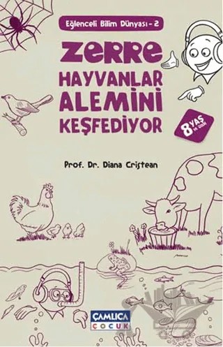 Zerre Hayvanlar Alemini Keşfediyor – Diana Cristean – Çamlıca Çocuk Yayınları kitap kapağı