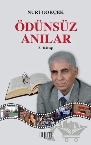 Ödünsüz Anılar – Nuri Gökçek – Uyum Yayınları kitap kapağı
