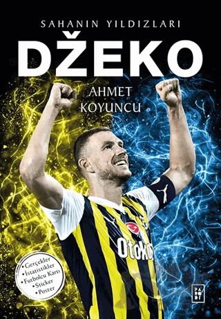 Dzeko - Sahanın Yıldızları – Ahmet Koyuncu – Parodi Yayınları kitap kapağı