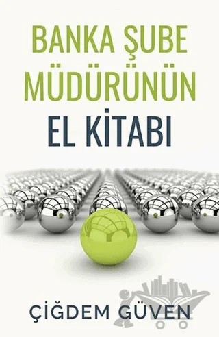 Banka Şube Müdürünün El Kitabı – Çiğdem Güven – Optimist Kitap kitap kapağı