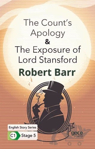 The Count's Apology - The Exposure of Lord Stansford – Robert Barr – Gece Kitaplığı kitap kapağı