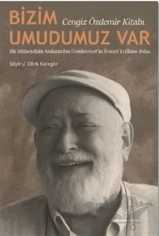Bizim Umudumuz Var – Dilek Karagöz – Librum Kitap kitap kapağı