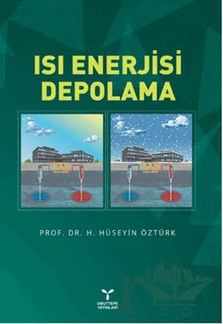 Isı Enerjisi Depolama – H. Hüseyin Öztürk – Umuttepe Yayınları kitap kapağı