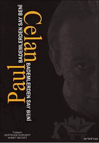 Bademlerden Say Beni – Paul Celan – Artshop Yayıncılık kitap kapağı
