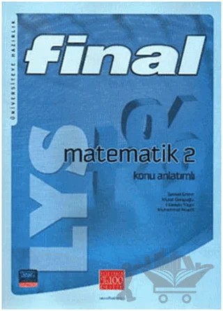 Final LYS Matematik 2 Konu Anlatımlı – Murat Gençoğlu, Şevket Ertem – Final Yayınları kitap kapağı