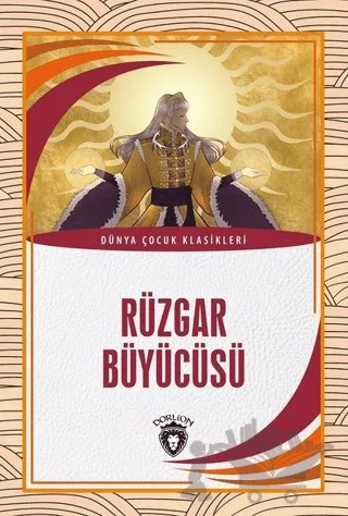Rüzgar Büyücüsü – Kolektif – Dorlion Yayınları kitap kapağı
