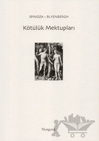 Kötülük Mektupları – Benedictus de Spinoza, Blyenbergh – Norgunk Yayıncılık kitap kapağı