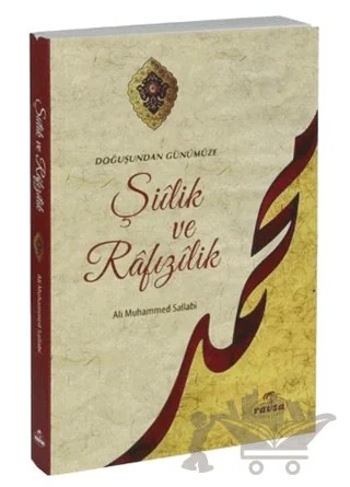 Doğuşundan Günümüze Şiilik ve Rafizilik – Muhammed Ali Sallabi – Ravza Yayınları kitap kapağı