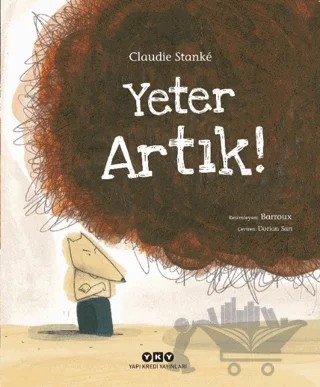 Yeter Artık! – Claudie Stanke – Yapı Kredi Yayınları kitap kapağı