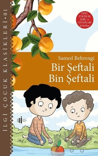 Bir Şeftali Bin Şeftali – Samed Behrengi – İlgi Kültür Sanat Yayınları kitap kapağı