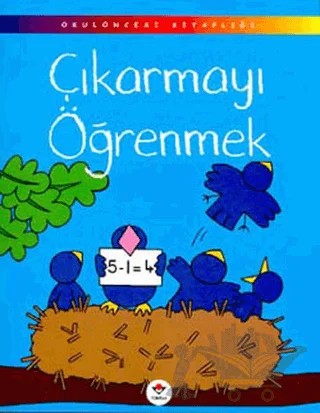 Çıkarmayı Öğrenmek – Jenny Tyler, Karen Bryant-Mole – TÜBİTAK Yayınları kitap kapağı